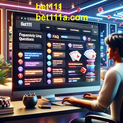 Explore a Seção de Perguntas Frequentes da bet111
